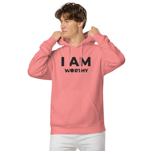 I am worthy hoodie - unisex